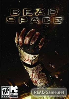 Dead Space 1 (2008) PC RePack Скачать Торрент Бесплатно