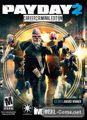 Payday 2 - Career Criminal Edition (2013) PC RePack от Xatab Скачать Торрент Бесплатно
