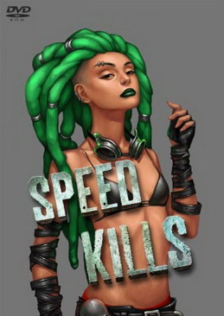 Speed Kills (2014) PC Скачать Торрент Бесплатно