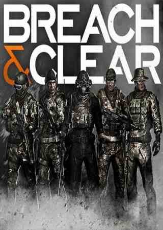 Breach and Clear (2014) PC Скачать Торрент Бесплатно