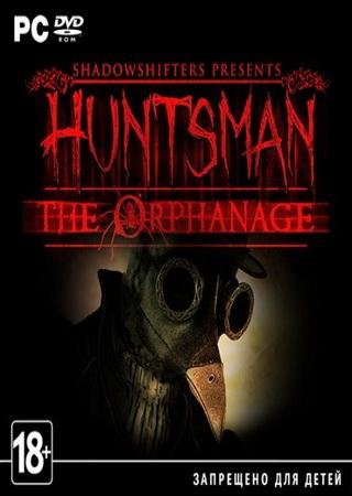 Huntsman: The Orphanage (2013) PC Скачать Торрент Бесплатно