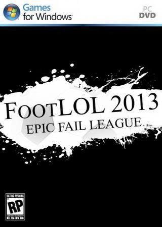 FootLOL 2013: Epic Fail League (2013) PC Скачать Торрент Бесплатно
