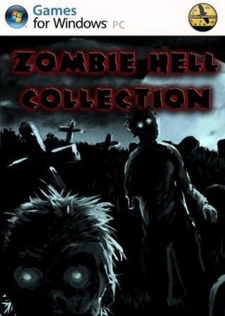 Zombie Hell Collection (2013) PC Скачать Торрент Бесплатно