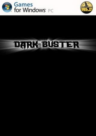 Dark Buster (2013) PC Скачать Торрент Бесплатно