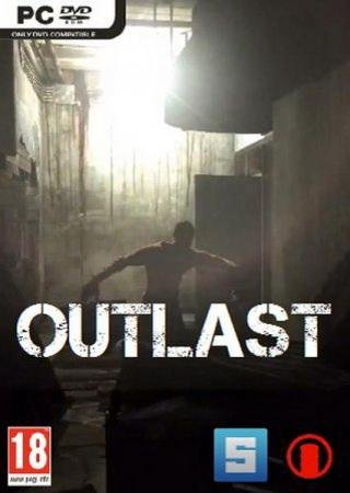 Outlast (2013) PC RePack от R.G. Механики Скачать Торрент Бесплатно
