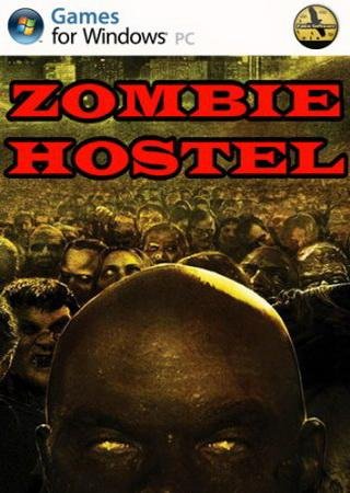 Zombie Hostel (2013) PC Скачать Торрент Бесплатно
