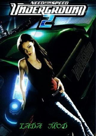 Need for Speed: Underground 2 - LADA MOD (2004) PC RePack Скачать Торрент Бесплатно