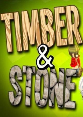 Timber and Stone (2012) PC