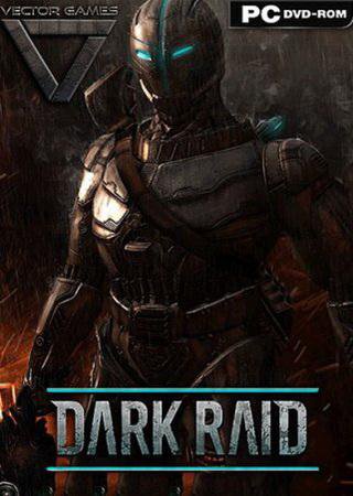 Dark Raid (2014) PC Скачать Торрент Бесплатно