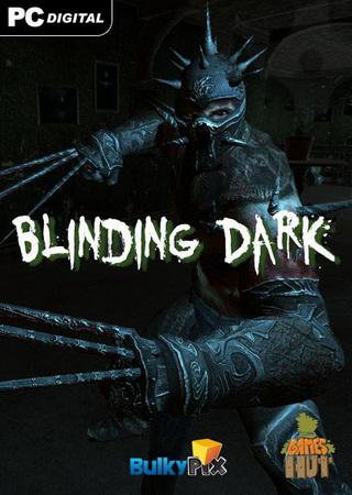 Blinding Dark (2014) PC Скачать Торрент Бесплатно