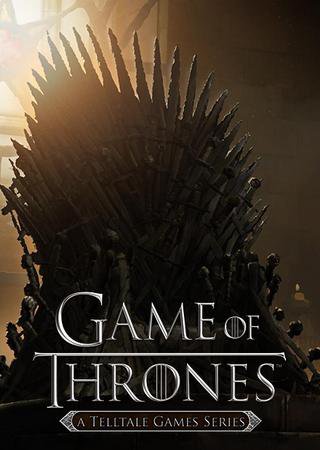 Game of Thrones: A Telltale Games Series. Episode 1-3 (2014) PC RePack от Xatab