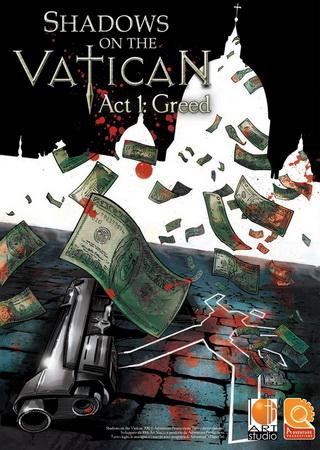 Shadows on the Vatican Act I: Greed (2014) PC Лицензия