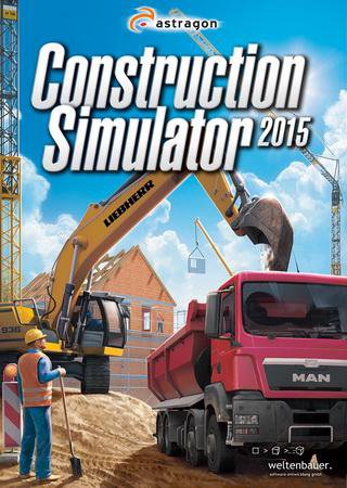 Construction Simulator 2015 (2014) PC RePack от XLASER Скачать Торрент Бесплатно