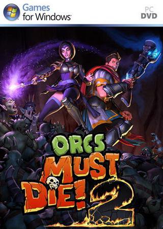 Orcs Must Die! 2 (2012) PC RePack Скачать Торрент Бесплатно