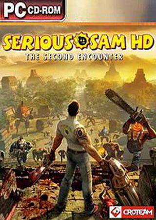 Serious Sam HD: The Second Encounter (2010) PC RePack Скачать Торрент Бесплатно