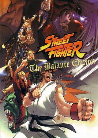 Street Fighter the Balance Edition (2009) PC Пиратка Скачать Торрент Бесплатно