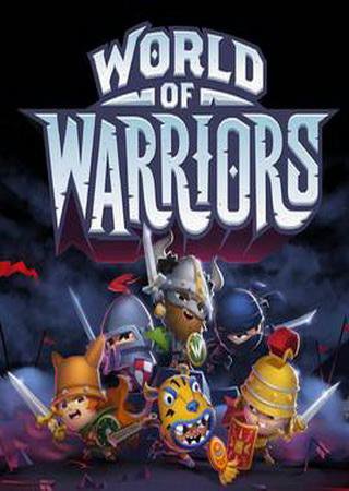 World of Warriors (2015) Android Скачать Торрент Бесплатно