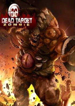 Dead Target: Zombie (2014) Android Скачать Торрент Бесплатно