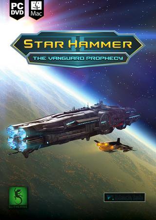 Star Hammer: The Vanguard Prophecy (2015) PC Лицензия Скачать Торрент Бесплатно