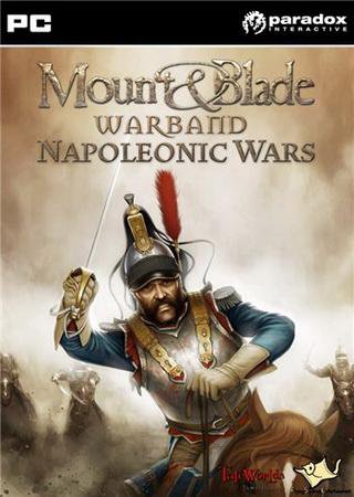 Mount and Blade: Warband - Napoleonic Wars (2012) PC RePack Скачать Торрент Бесплатно