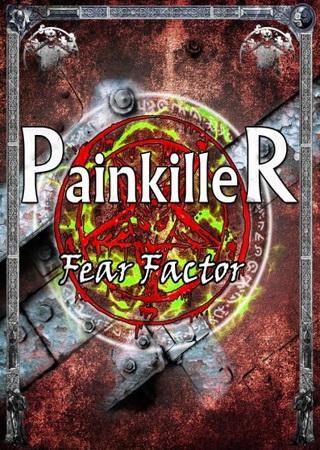 Painkiller: Fear Factor 5.1 (2014) PC Mod