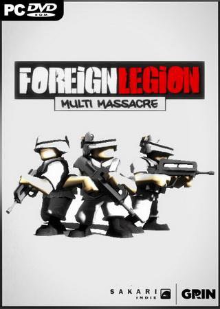 Foreign Legion: Multi Massacre (2012) PC Steam-Rip Скачать Торрент Бесплатно