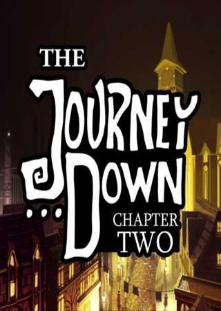 The Journey Down: Chapter Two (2014) PC RePack от R.G. Pirate Games Скачать Торрент Бесплатно