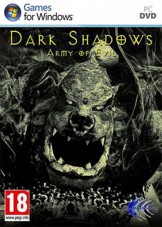 Dark Shadows: Army of Evil (2012) PC Лицензия Скачать Торрент Бесплатно