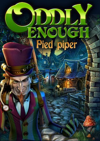 Oddly Enough: Pied Piper (2011) PC Скачать Торрент Бесплатно