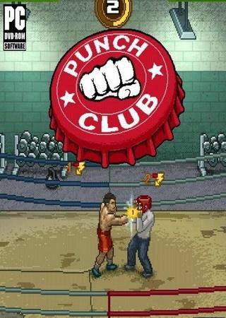 Punch Club (2016) PC Лицензия GOG Скачать Торрент Бесплатно