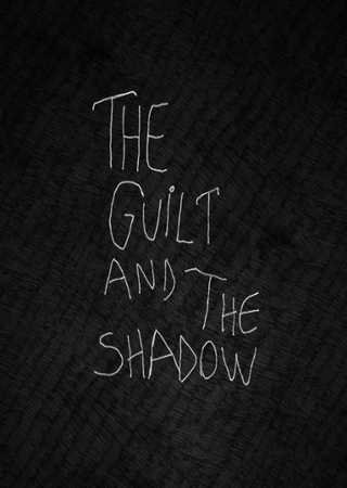The Guilt and the Shadow (2015) PC RePack Скачать Торрент Бесплатно