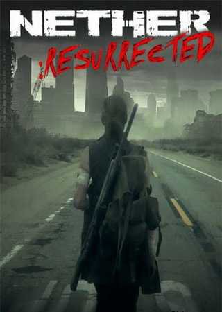 Nether: Resurrected (2014) PC RePack от Pioneer Скачать Торрент Бесплатно