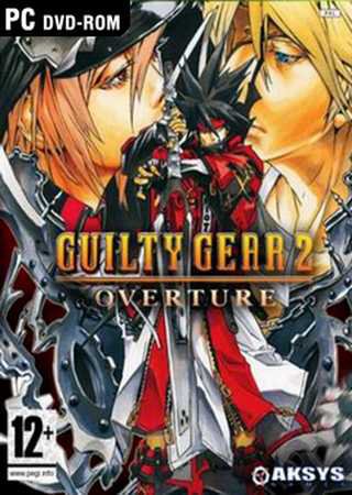 Guilty Gear 2: Overture (2016) PC Лицензия