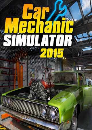 Car Mechanic Simulator 2015: Gold Edition (2015) PC RePack от Xatab Скачать Торрент Бесплатно