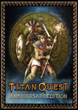 Titan Quest: Anniversary Edition (2016) PC RePack от R.G. Механики Скачать Торрент Бесплатно