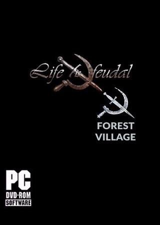 Life is Feudal: Forest Village (2016) PC RePack Скачать Торрент Бесплатно