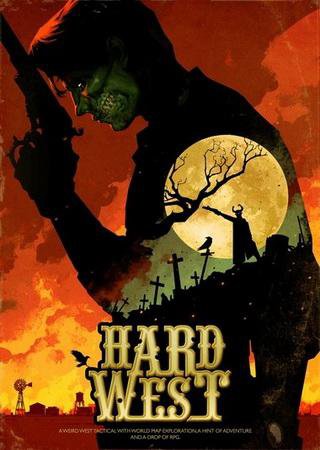 Hard West: Collector's Edition (2015) PC RePack от R.G. Catalyst Скачать Торрент Бесплатно