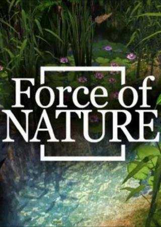 Force of Nature (2016) PC RePack Скачать Торрент Бесплатно