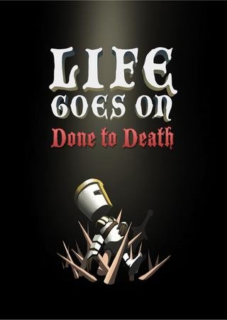 Life Goes On: Done to Death (2014) PC RePack от R.G. Механики Скачать Торрент Бесплатно