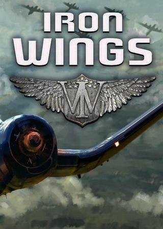 Iron Wings (2017) PC RePack Скачать Торрент Бесплатно