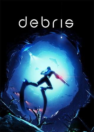 Debris (2017) PC RePack от FitGirl Скачать Торрент Бесплатно