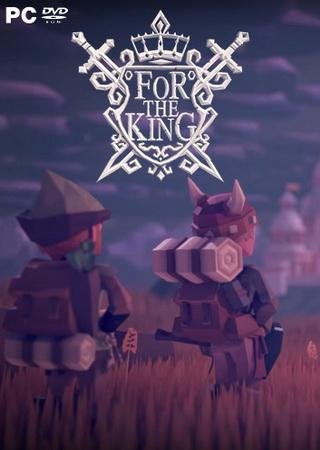 For The King (2017) PC RePack от Xatab Скачать Торрент Бесплатно