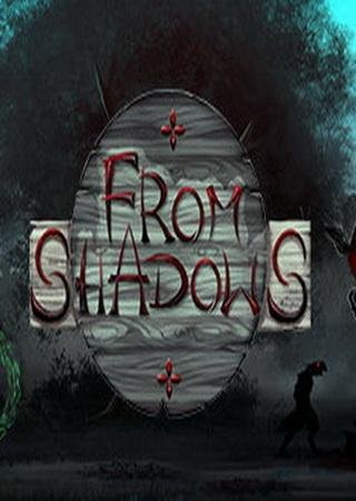 From Shadows (2017) PC RePack Скачать Торрент Бесплатно