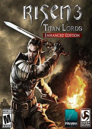 Risen 3: Titan Lords - Enhanced Edition (2015) PC RePack от FitGirl Скачать Торрент Бесплатно