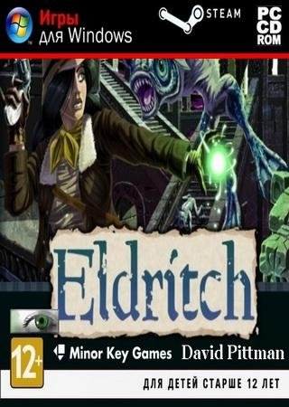 Eldritch (2013) PC Скачать Торрент Бесплатно