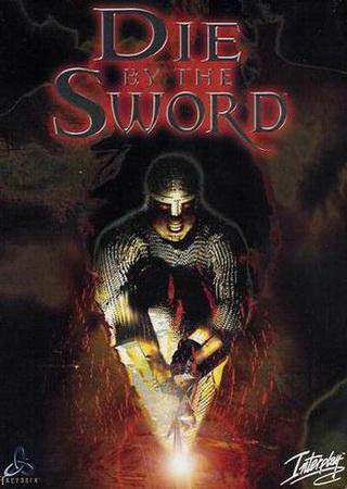 Die by the Sword (1998) PC RePack Скачать Торрент Бесплатно