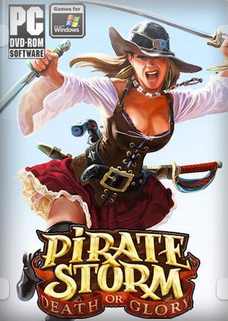 Pirate Storm: Death or Glory (2011) PC Лицензия