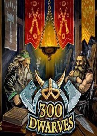 300 Гномов / 300 Dwarves (2013) PC RePack Скачать Торрент Бесплатно