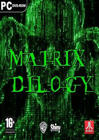 The Matrix: Dilogy (2005) PC RePack от R.G. Механики Скачать Торрент Бесплатно