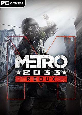 Metro 2033: Redux (2014) PC RePack